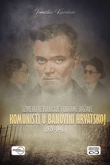 KOMUNISTI U BANOVINI HRVATSKOJ (1939.-1941.)